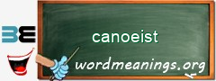 WordMeaning blackboard for canoeist